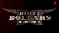 Dirty Dollars: Jonathan Davenport