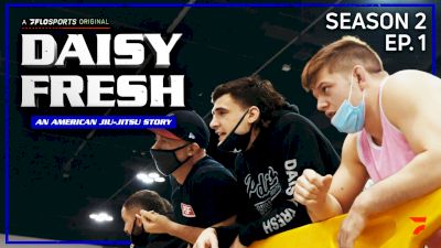 Daisy Fresh: An American Jiu-Jitsu Story (Season 2, Episode 1)