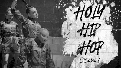 Holy Hip Hop (Episode 1)