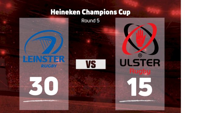 2023 Leinster Rugby vs Ulster Rugby