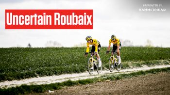 Uncertain Paris-Roubaix 2023 Conditions