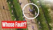 Who's To Blame In Degenkolb Paris-Roubaix 2023 Crash?