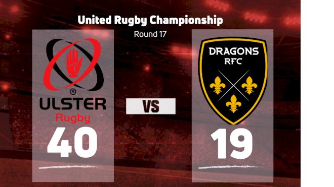 2023 Ulster Rugby vs Dragons