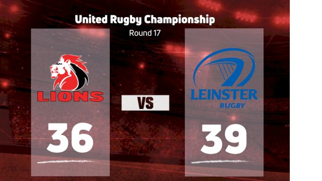2023 Emirates Lions vs Leinster Rugby