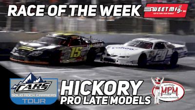 Sweet Mfg Race Of The Week: CARS Tour Pro Late Models At Hickory Motor Speedway