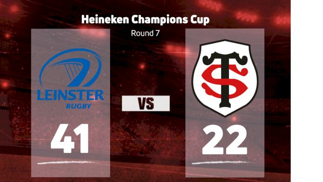 2023 Leinster Rugby vs Stade Toulousain