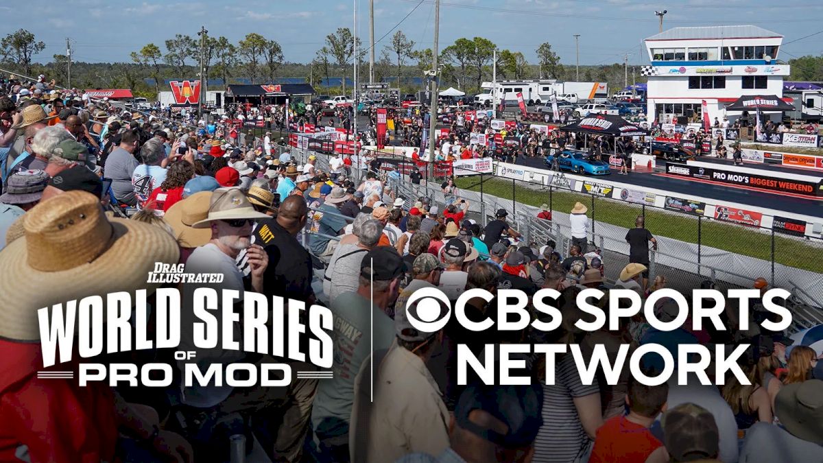 World Series Of Pro Mod Broadcast To Air Tonight On CBS Sports