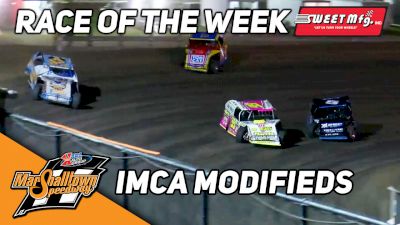 Sweet Mfg Race Of The Week: IMCA Modifieds at Marshalltown Speedway