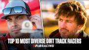 Ranking Dirt Track Racing's Top 10 Most Diverse Drivers