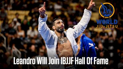 Leandro Lo Will Receive IBJJF Hall Of Fame Induction At Worlds 2023
