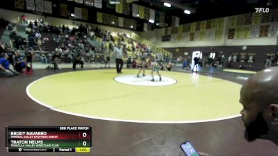 78 lbs 3rd Place Match - Brody Navarro, Imperial Valley Panthers Wrest vs Traton Nelms, Temecula Valley Wrestling Club