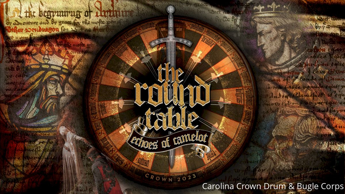 Carolina Crown Reveal 2023 DCI Show, 'The Round Table: Echoes of Camelot'