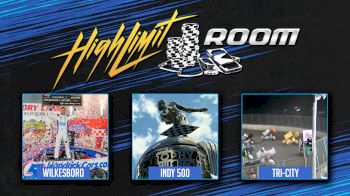 Wilkesboro, Indy Dreams & Tri-City Preview | High Limit Room (Ep. 5)