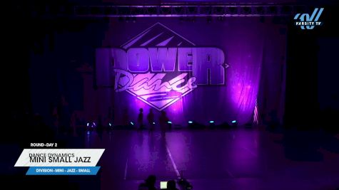 Dance Dynamics - Mini Small Jazz [2023 Mini - Jazz - Small Day 2] 2023 ACP Power Dance Grand Nationals