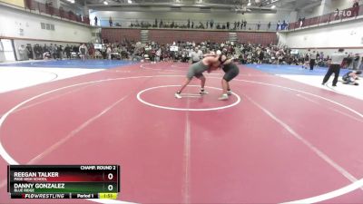 285 lbs Champ. Round 2 - Reegan Talker, Page High School vs Danny Gonzalez, Blue Ridge