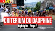 Highlights: 2023 Criterium du Dauphine - Stage 3