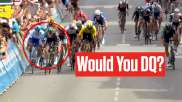 Would You DQ Riders Bennett, Groenewegen From Criterium du Dauphine Sprint?