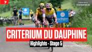 Highlights: 2023 Criterium du Dauphine - Stage 5