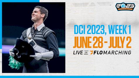 DCI Is BACK! What's Streaming This Week on FloMarching: June 28 - July 2