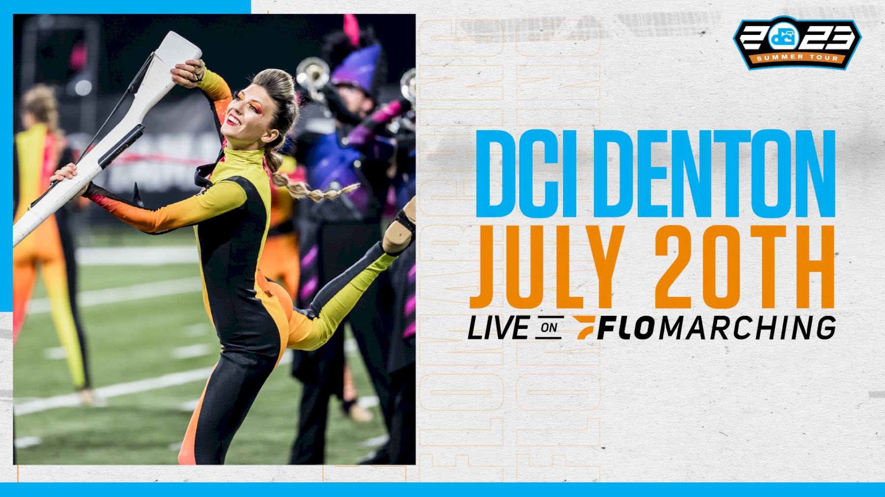 2023 DCI Denton presented by Stanbury Uniforms Schedule FloMarching