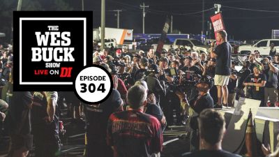 The Wes Buck Show | Drag Racing Is Not Dead (Ep. 304)