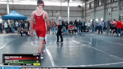 132 lbs Champ. Round 2 - Rick Erickson Jr, Weiser vs Tristan Petty, Small Town Wrestling Club