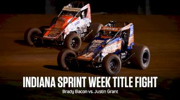 Bacon vs. Grant For Indiana Sprint Week Title