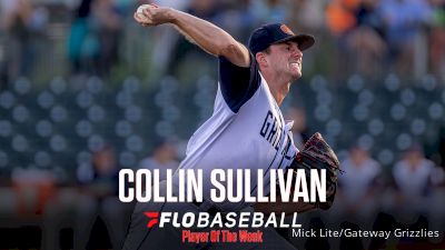 FloBaseball Player of the Week: Gateway Grizzlies' Collin Sullivan