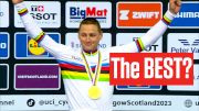 Mathieu Van Der Poel The Best Of His Generation After UCI World Championships 2023 Win?