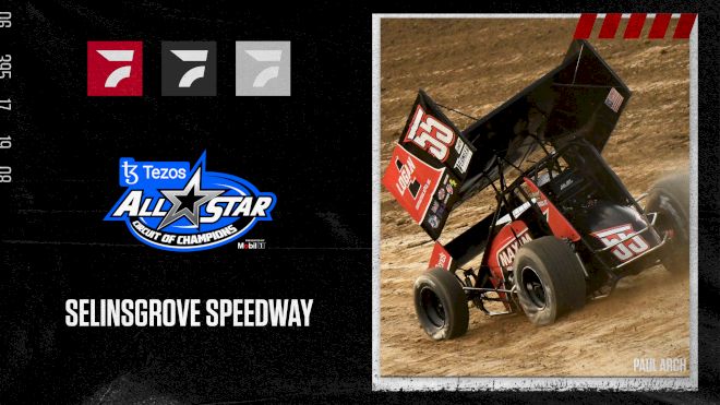 2023 Tezos All Star Circuit of Champions at Selinsgrove Speedway
