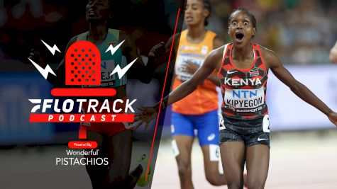 Kipyegon & El Bakkali Win! World Champs Day 4 Recap | The FloTrack Podcast (Ep. 628)