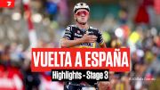 Highlights: 2023 Vuelta a España Stage 3 - Remco Evenepoel Reigns