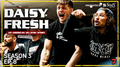 Daisy Fresh: An American Jiu-Jitsu Story (Season 3, Episode 8)