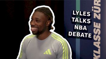 Lyles Talks NBA Debate After Zurich 200m Win