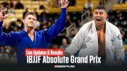 Live Updates & Results From The IBJJF Absolute Grand Prix
