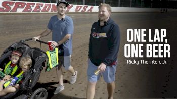 One Lap, One Beer: Ricky Thornton, Jr.
