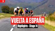 Highlights: 2023 Vuelta a España Stage 14 - Remco Evenepoel Gets Redemption