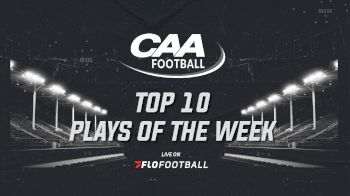 CAA Top 10 Plays Of The Week | Week 4