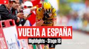 Highlights: 2023 Vuelta a España Stage 16 - Vingegaard Wins For Teammate Van Hooydonck