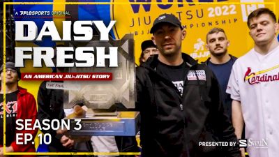 Daisy Fresh: An American Jiu-Jitsu Story (Season 3, Episode 10)