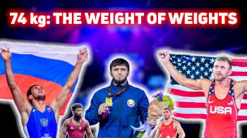 Why 74 kg Is The Best Worlds Bracket In A Long, Long Time