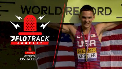 Hobbs Kessler Is A World Champion, Faith Kipyegon Loses Final Race | The FloTrack Podcast (Ep. 639)