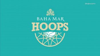 Replay: Baha Mar Hoops Nassau Championship | Nov 24 @ 6 PM