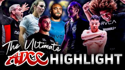 The Ultimate ADCC 2022 Highlight