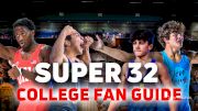 2023 Super 32 College Fan Guide