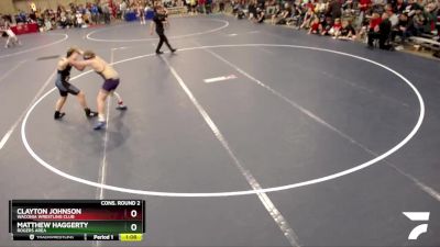 135 lbs Cons. Round 2 - Matthew Haggerty, Rogers Area vs Clayton Johnson, Waconia Wrestling Club