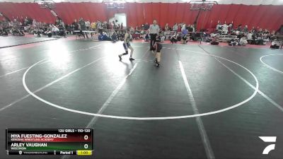 110-120 lbs Round 5 - Mya Fuesting-Gonzalez, Kenosha Wrestling Academy vs Arley Vaughan, Wisconsin