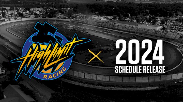 High Limit Racing Reveals 2024 Schedule