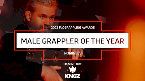Here Are The 2023 FloGrappling Awards Male Grappler Of The Year Nominees