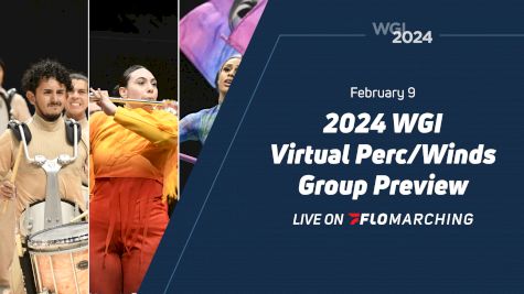 2024 WGI Virtual Perc/Winds Group Preview